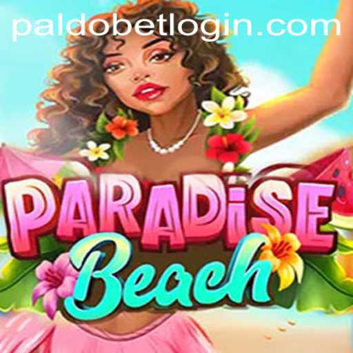 Exploring the Allure of ParadiseBeach: A Tropical Gaming Escape with Paldobet